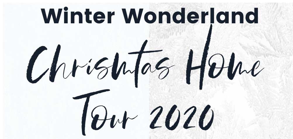 Christmas Home Tour 2020